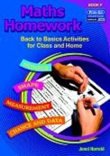 Maths Back to Basics: Year 6/Primary 7: Bk. F (Maths Homework: Back to Basics Activities for Class and Home)