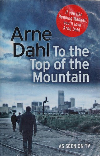 To the Top of the Mountain