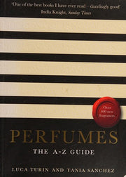 Perfumes: The A-Z Guide