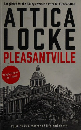 Pleasantville (The Jay Porter mysteries by Attica Locke)