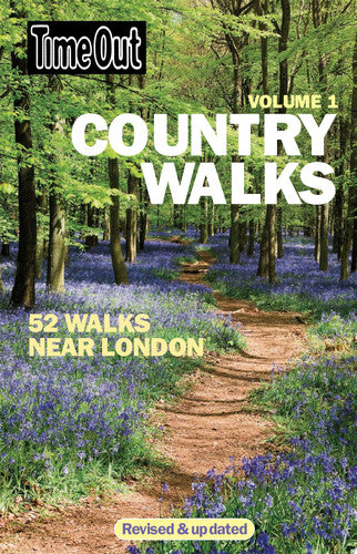 Time Out Country Walks Volume 1: 52 Walks Near London (Time Out Guides)