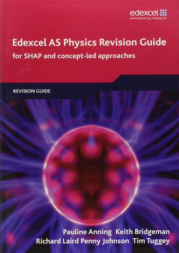 Edexcel AS Physics Revision Guide (Edexcel GCE Physics 2008)