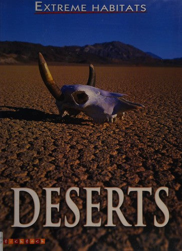Extreme Habitats: Deserts