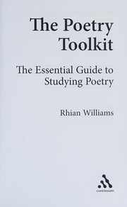 The Poetry Toolkit: The Essential Guide to Studying Poetry