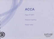ACCA F7 Financial Reporting FR (INT): Paper F7 INT: Complete Text (ACCA F7 Financial Reporting FR (INT): Complete Text)