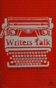 Writers Talk: Conversations with Contemporary British Novelists