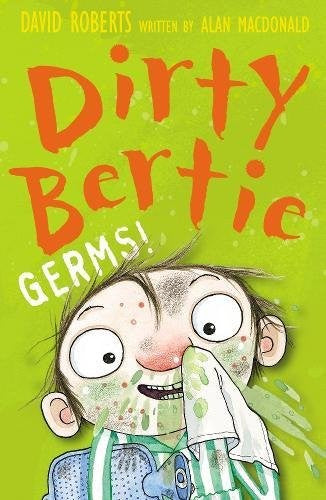 Germs!: 9 (Dirty Bertie, 9)