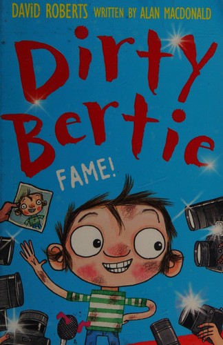 Fame!: 27 (Dirty Bertie, 27)