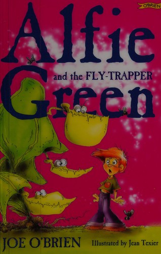 Alfie Green and the Fly-Trapper