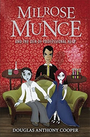 Milrose Munce and the Den of Professional Help
