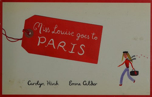 Miss Louise Goes to Paris