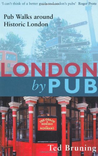 London by Pub: pub walks around historic London