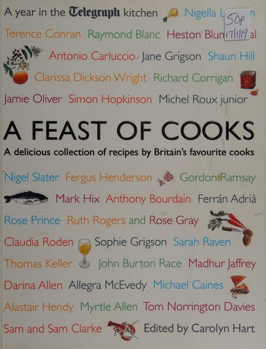 A Feast of Cooks: A Year in the Telegraph Kitchen