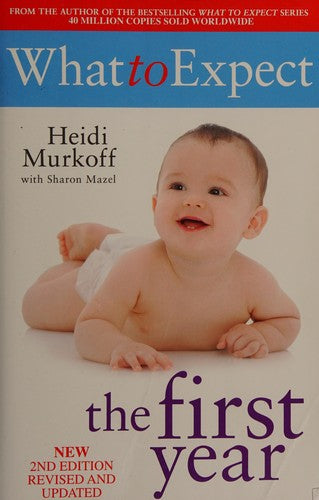 What To Expect The 1st Year [rev Edition]