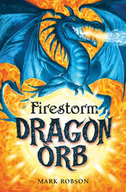Dragon Orb: Firestorm: Firestorm: Volume 1