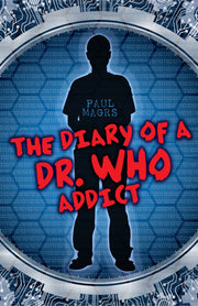 The Diary of a Dr Who Addict
