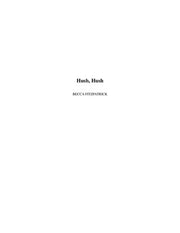 Hush, Hush: Volume 1