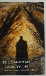 The Sandman: E.T.A. Hoffmann, (Alma Classics)