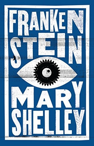Frankenstein: Annotated Edition