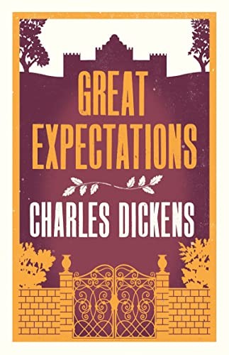 Great Expectations (Alma Classics Evergreens): Charles Dickens: Annotated Edition