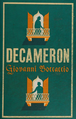 Decameron (Alma Classics Evergreens): Newly Translated and Annotated (Alma Classics Evergreens)