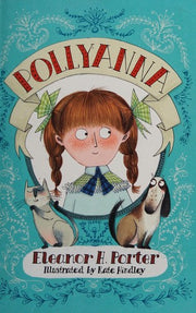 Pollyanna: Illustrated by Kate Hindley (Alma Junior Classics)