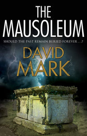 The Mausoleum: 1 (A Cordelia Hemlock Novel)