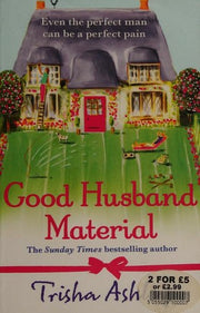 Good Husband Material: An uplifting, heartwarming read from the #1 bestseller