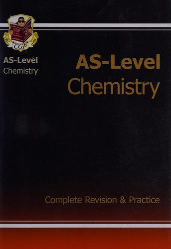 AS-Level Chemistry Complete Revision & Practice for exams until 2015 only