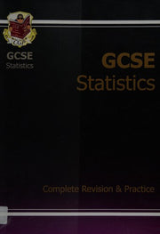 GCSE Statistics Complete Revision & Practice (A*-G course)