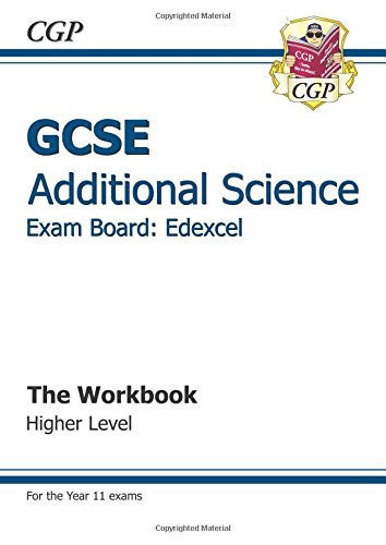 GCSE Additional Science Edexcel Workbook - Higher (A*-G course)