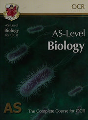 AS-Level Biology for OCR: Student Book for exams until 2015 only