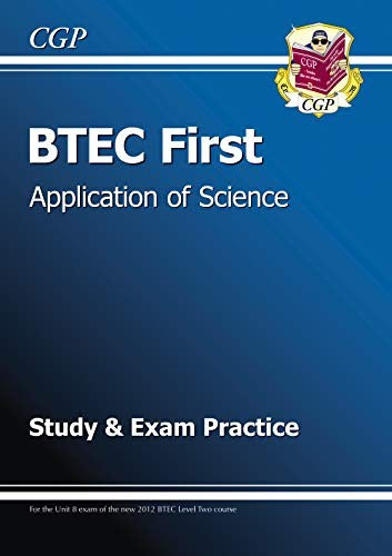 BTEC First in Application of Science Study & Exam Practice: for the 2026 and 2027 exams (CGP BTEC First)