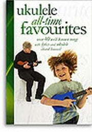Ukulele All-time Favourites