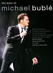 Michael Buble The Best Of Pvg: Specially Arranged for Piano, Voice Guitar - 20 Songs from 4 Albums