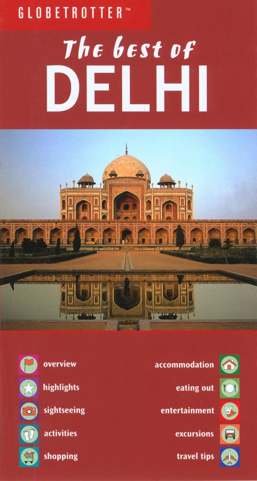 The Best of Delhi (Globetrotter "The Best of")