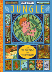 Life on Earth: Jungle: With 100 Questions and 70 Lift-flaps!