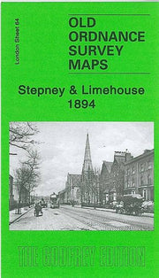 Stepney & Limehouse 1894: London Sheet 64.2 (Old Ordnance Survey Maps of London)