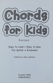 Chords For Kids: Easy to Read, Easy to Play, For Guitar & Keyboard (Easy-to-Use)