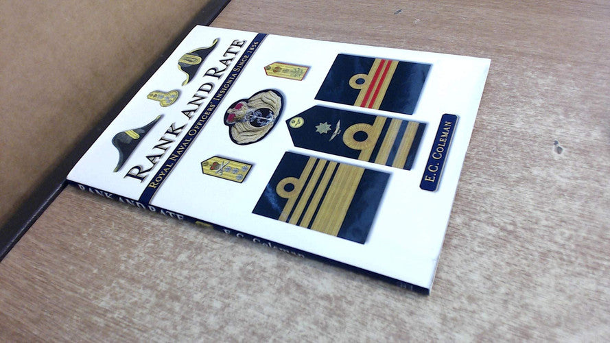 Rank and Rate: Royal Naval Officers' Insignia Since 1856