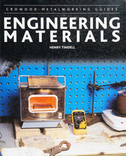 Engineering Materials (Crowood Metalworking Guides)