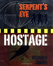 Serpent's Eye Hostage: Case one