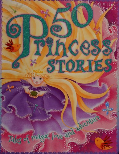 50 Princess Stories