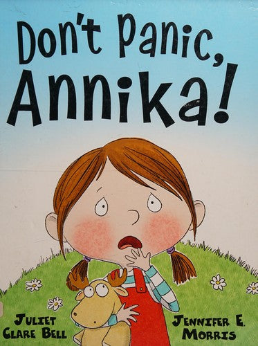 Don’t Panic, Annika!
