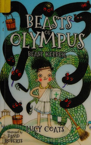 Beasts of Olympus 1: Beast Keeper: Book 1
