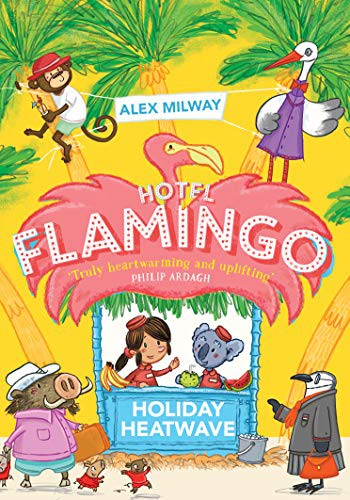 Hotel Flamingo: Holiday Heatwave