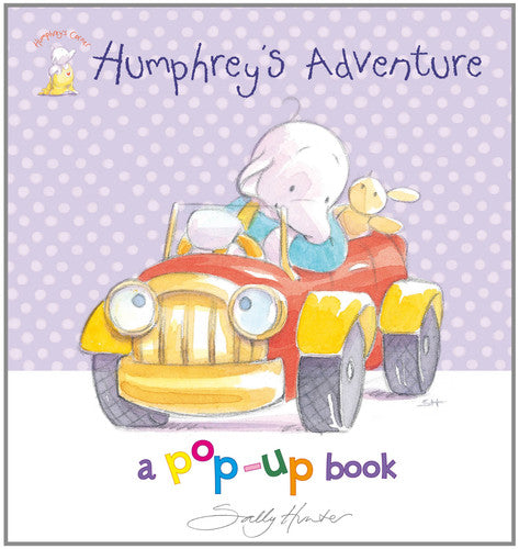 Humphrey's Adventure: 1 (Pop Up Fun)