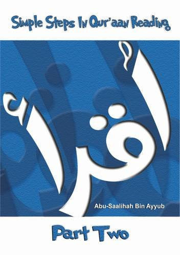 Simple Steps in Qur'aan Reading: Part 2
