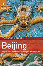 The Rough Guide to Beijing (Rough Guides)