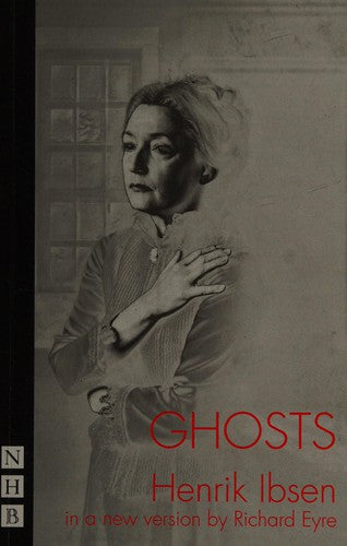 Ghosts (NHB Classic Plays)